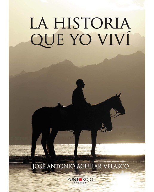 La Historia Que Yo Viví 1
