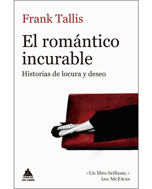 Imagem 0 de El Romántico Incurable: Historias De Locura Y Deseo