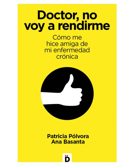 Imagem 0 de Doctor, no voy a rendirme: Cómo me hice amiga de mi enfermedad crónica(Tapa blanda)