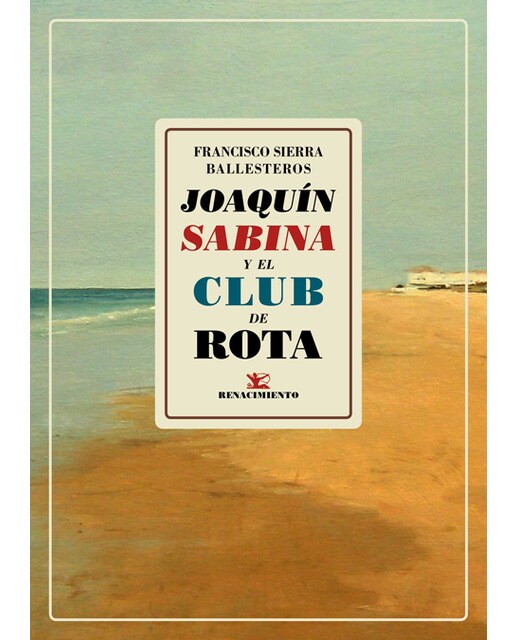 Joaquín Sabina Y El Club De Rota 1