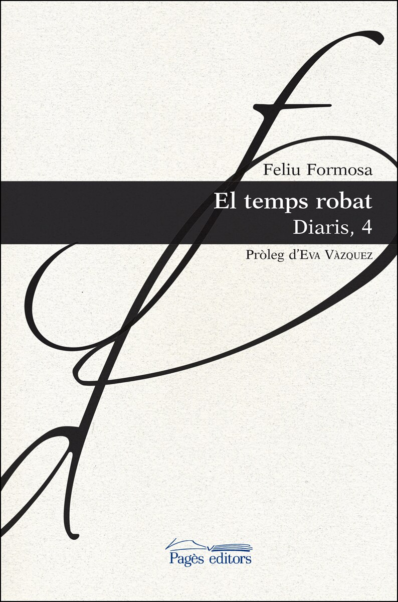 El Temps Robat: Diaris. 4 1
