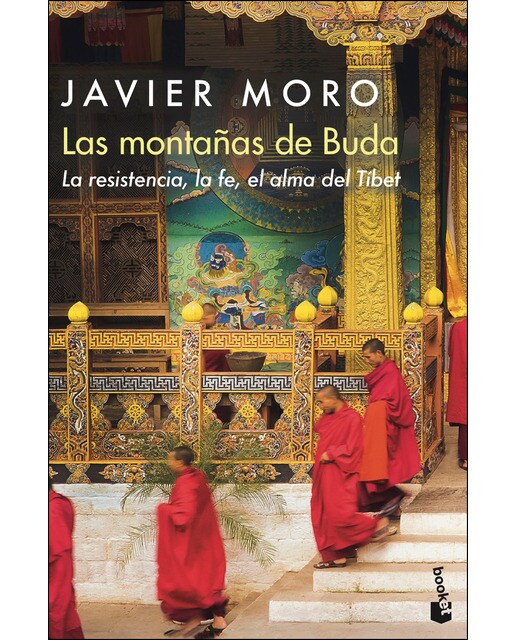 Las montañas de Buda: La resistencia, la fe, el alma del Tíbet (Bolso) (Capa mole) 1