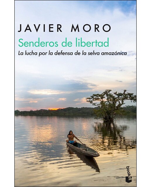 Senderos de libertad: La lucha por la defensa de la selva(Bolsillo) (Tapa blanda) 1