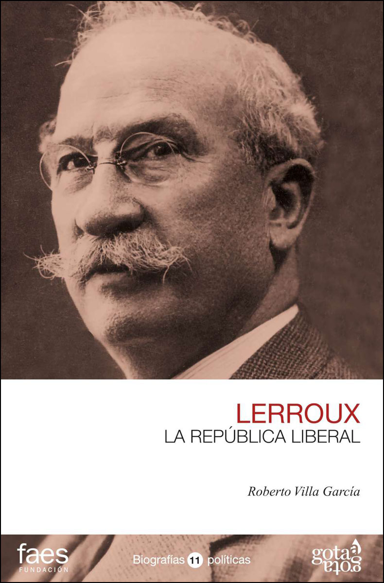 Imagem 0 de Alejandro lerroux. La república liberal(Tapa blanda)