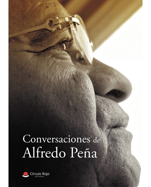 Conversaciones de Alfredo Peña (Capa mole) 1