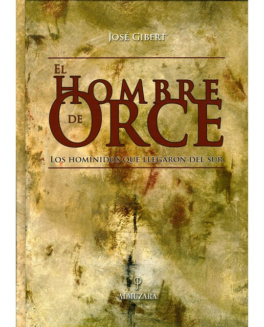El Hombre De Orce 1