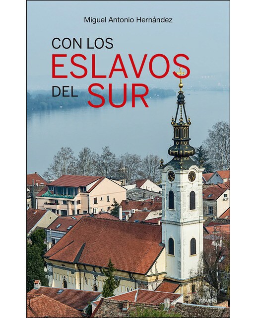 Con los eslavos del sur(Tapa blanda) 1