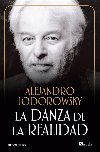 Imagen 0 de La danza de la realidad (Bolsillo) (Tapa blanda)