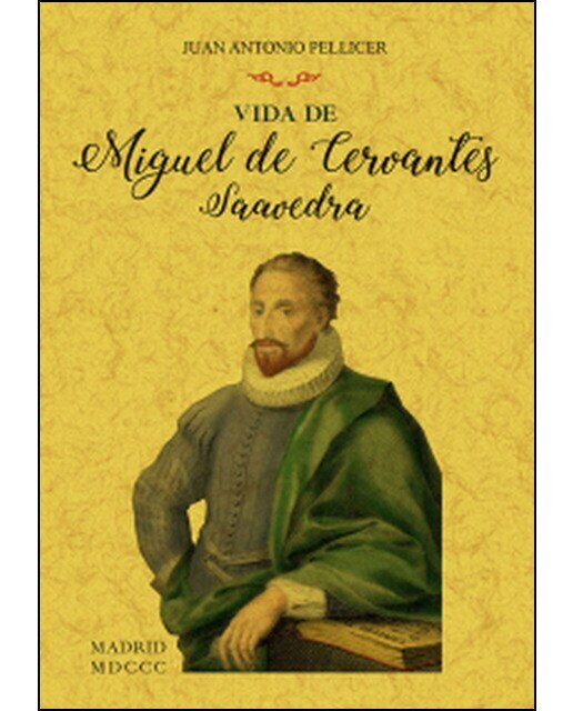 Vida De Miguel De Cervantes Saavedra 1