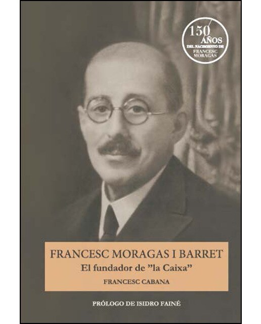 Imagem 0 de Francesc moragas y barret. El fundador(Tapa blanda)