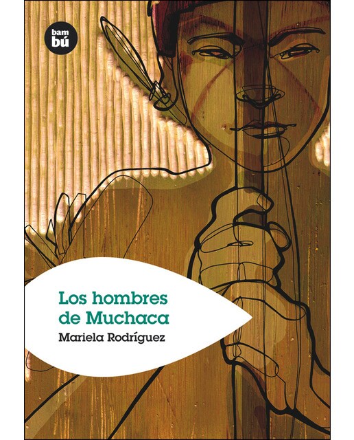 Los hombres de Muchaca (Capa mole) 1