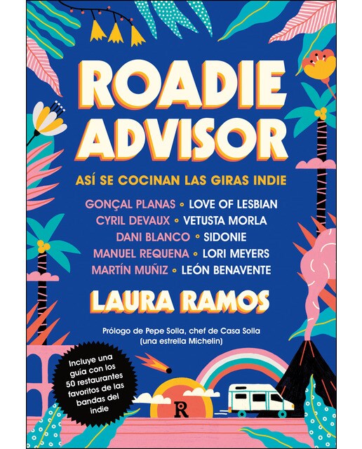 Roadieadvisor: Así se cocinan las giras indie(Tapa dura) 1