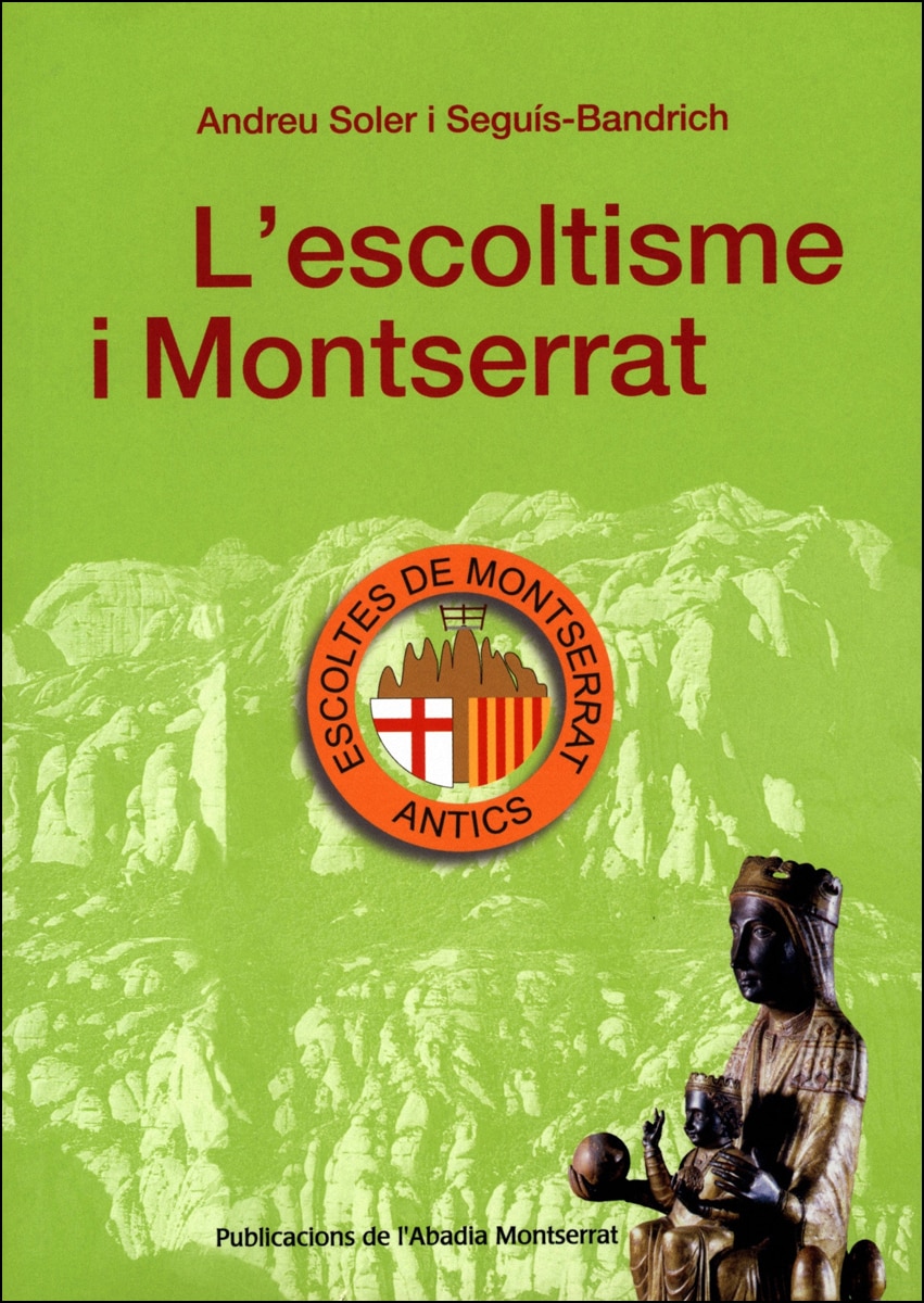 Imagem 0 de L'Escoltisme i Montserrat (Capa mole)