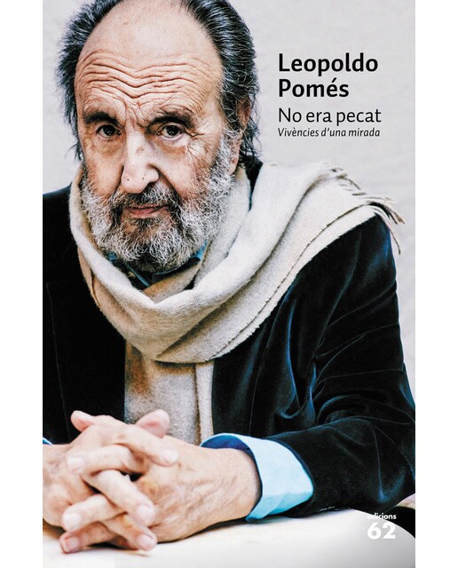 No era pecat: Vivències d'una mirada(Tapa dura) 1