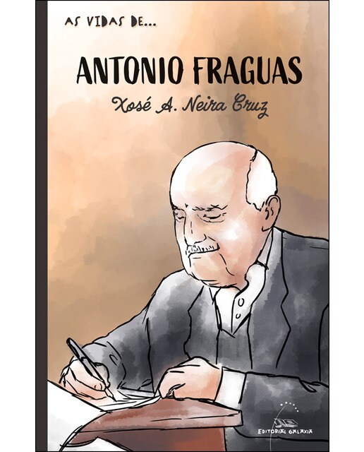 Antonio fraguas (as vidas de)(Tapa blanda) 1