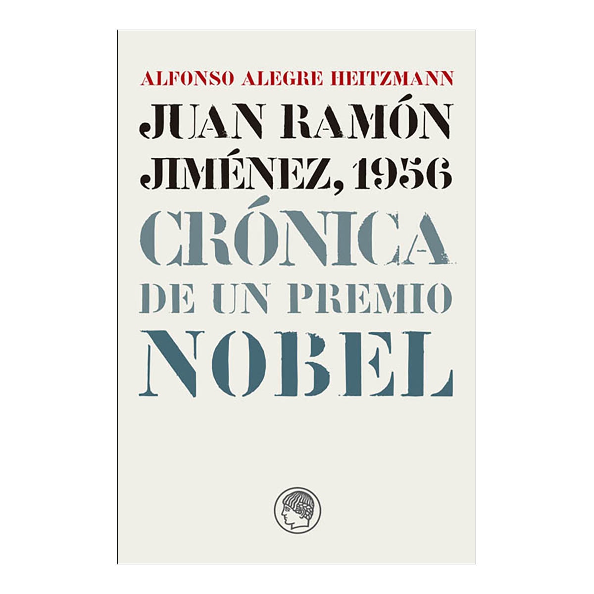Imagem 0 de Juan Ramón Jiménez, 1956. Crónica de un Premio Nobel (Capa mole com abas)
