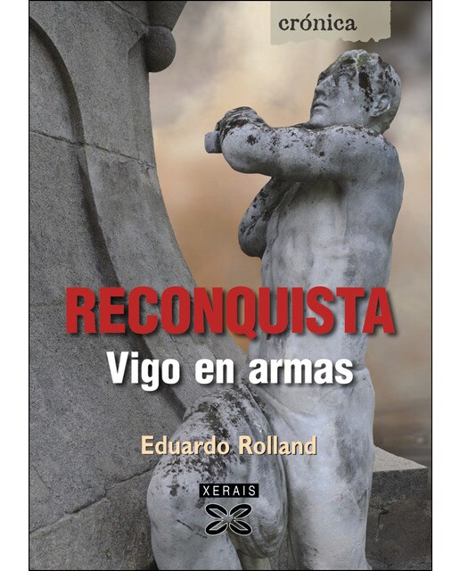 Reconquista: Vigo en armas (Capa mole com abas) 1