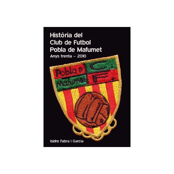 Història del club de futbol pobla de mafumet: Anys 30 - 2010