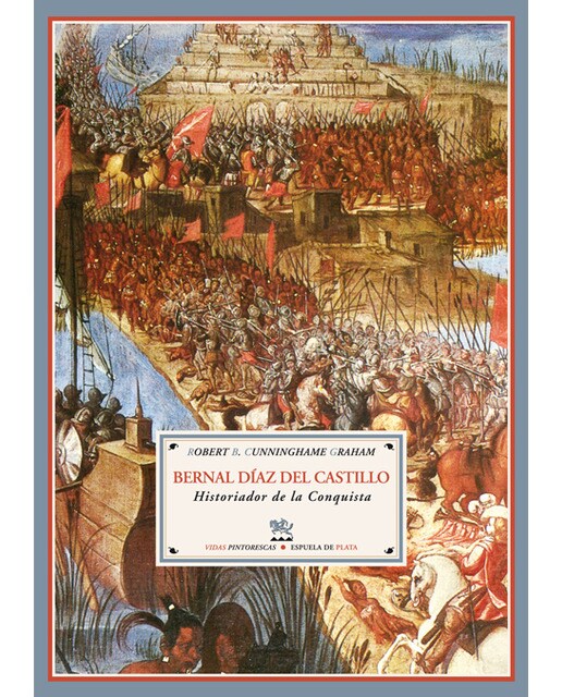 Imagem 0 de Bernal Díaz del Castillo: Historiador de la Conquista