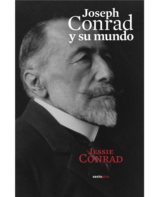 Joseph Conrad Y Su Mundo 1