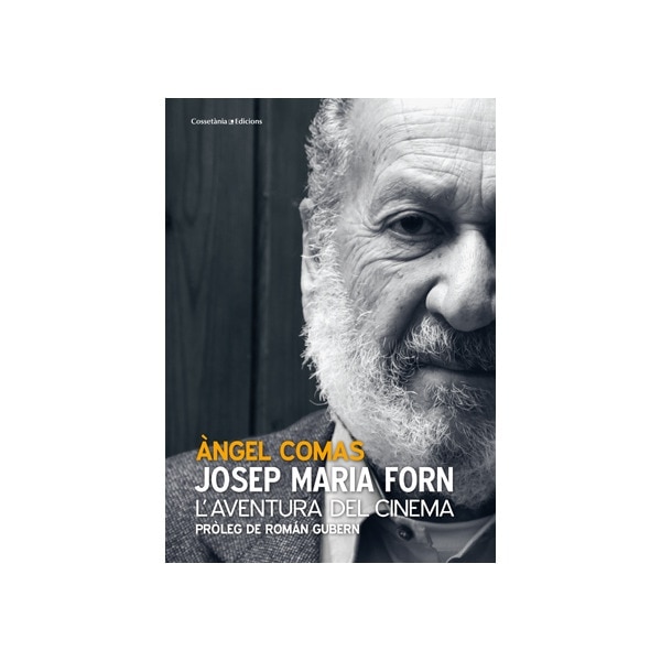 Imagem 0 de Josep maria forn: L'aventura del cinema (pròleg de román gubern)(Tapa blanda)