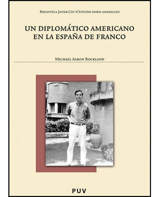 Un diplomático americano en la España de Franco (Capa mole) 1