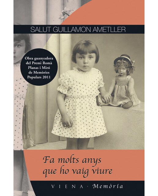Fa molts anys que ho vaig viure (Capa mole com abas) 1