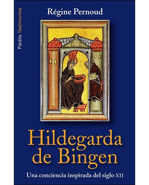 Hildegarda de bingen: Una conciencia inspirada del siglo xii(Tapa blanda) 1