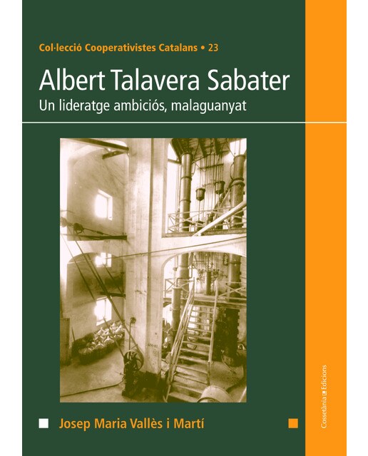 Albert talavera i sabater: Un lideratge ambiciós, malaguanyat(Tapa blanda) 1