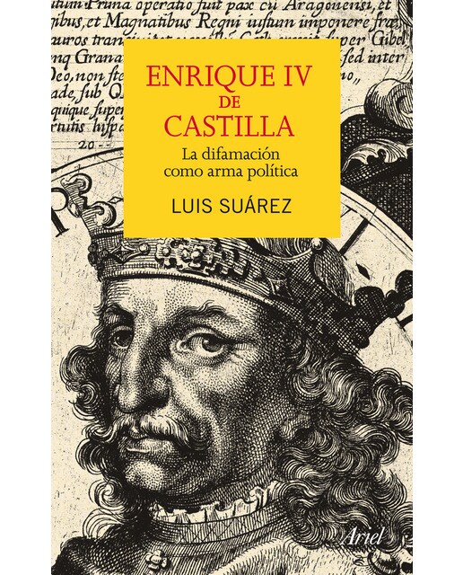 Enrique IV de Castilla: La difamación como arma política (Capa mole com abas) 1