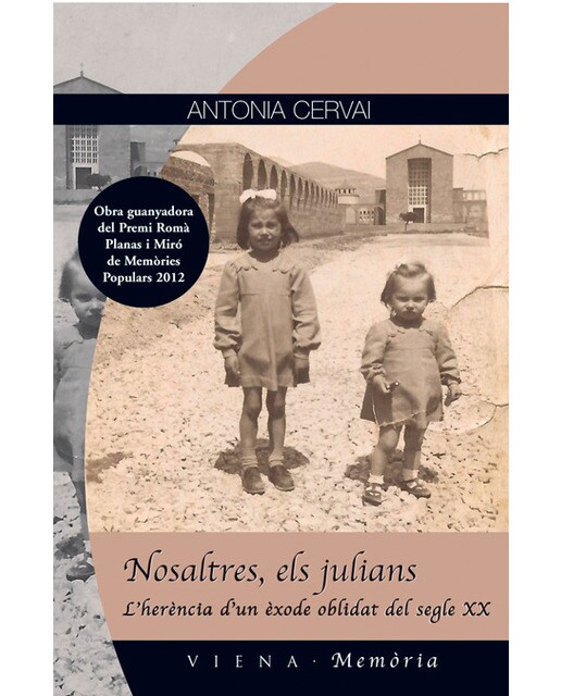 Nosaltres, els julians: L'herència d'un èxode oblidat del segle XX (Capa mole com abas) 1
