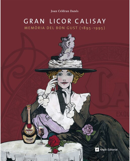 Imagem 0 de Gran Licor Calisay: Memòria del bon gust (1895-1995) (Capa dura)