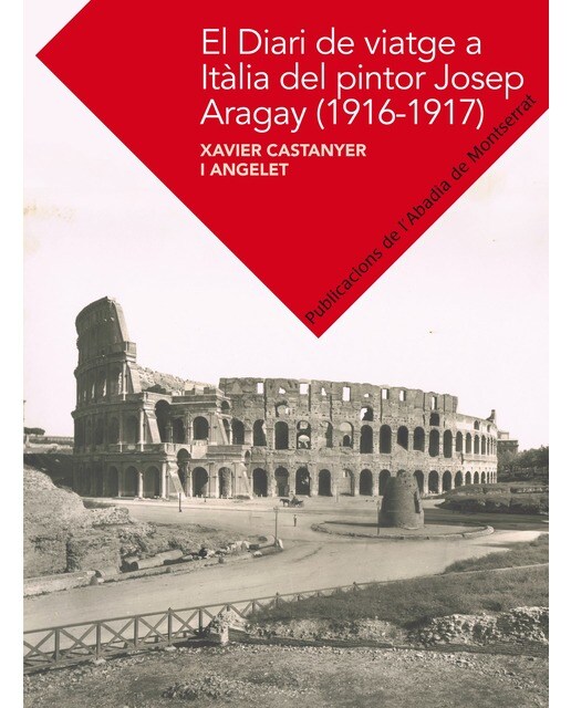 Imagem 0 de El diari de viatge a Itàlia de Josep Aragay (1916-1917) (Capa mole com abas)