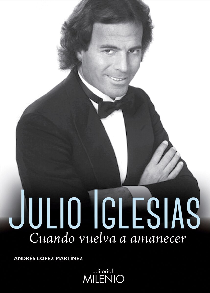 Imagem 0 de Julio Iglesias. Cuando Vuelva A Amanecer
