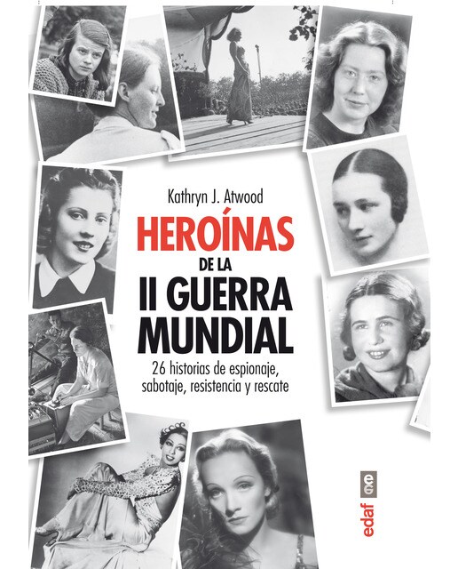 Heróinas de la Segunda Guerra Mindial