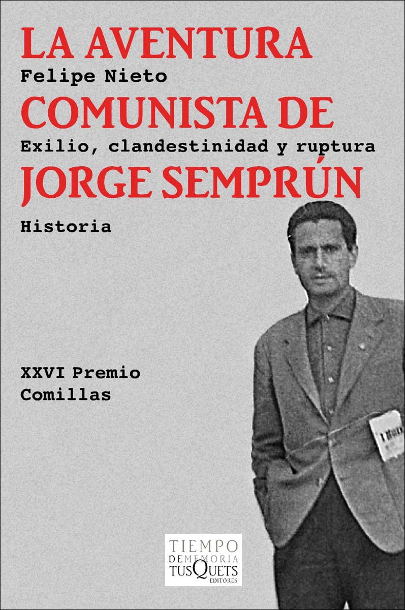 Imagem 0 de La aventura comunista de Jorge Semprún: Exilio, clandestinidad y ruptura (Capa mole com abas)