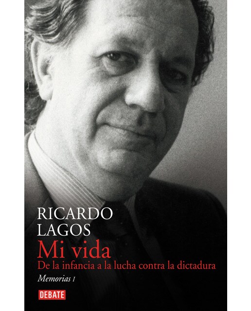 Mi vida: De la infancia a la lucha contra la dictadura(Tapa blanda) 1