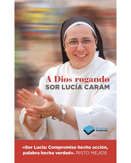 A Dios rogando (Capa mole com abas) 1