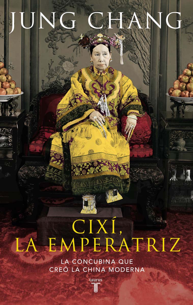 Imagem 0 de Cixí, la emperatriz: La concubina que creó la China moderna (Capa mole)