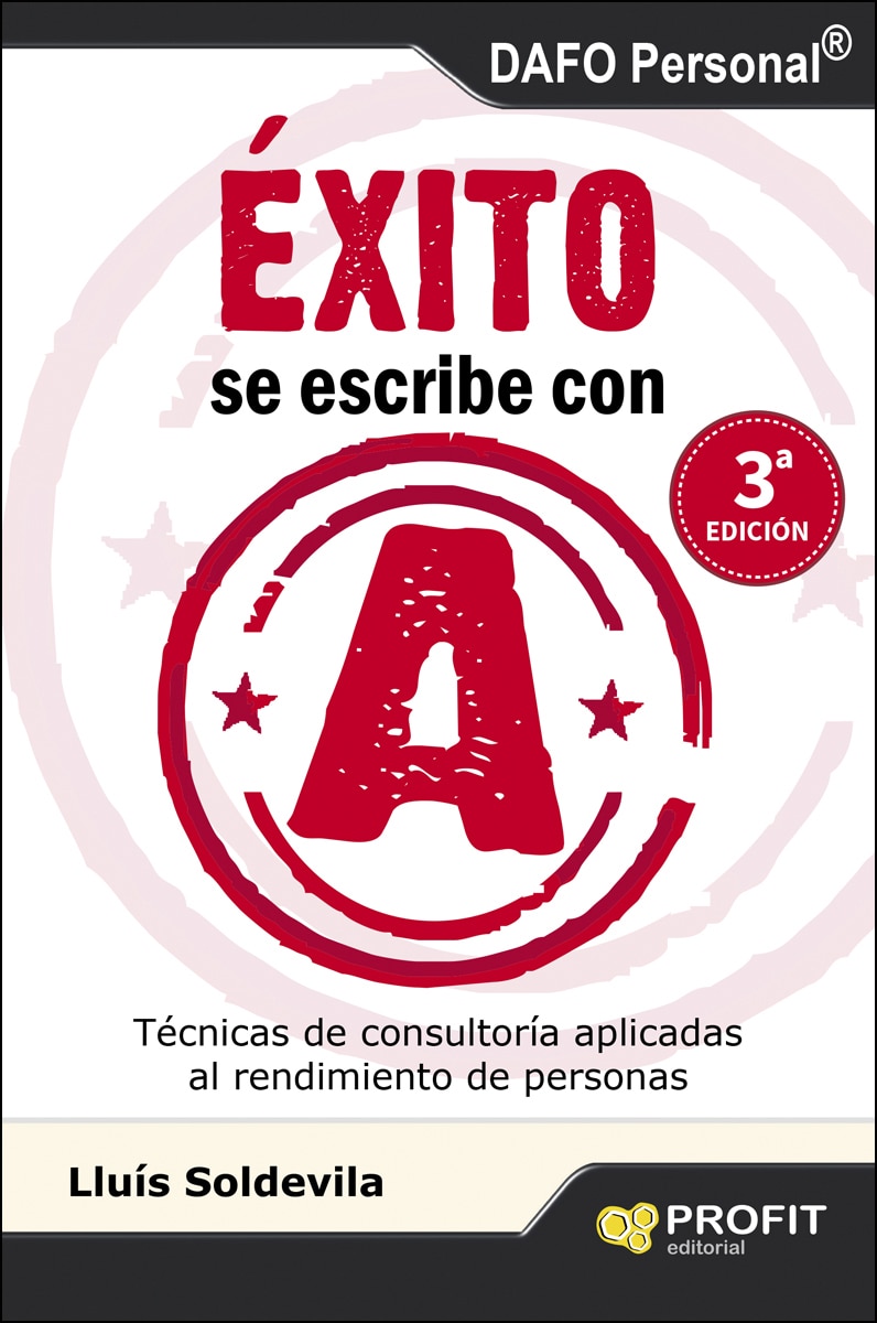 Imagem 0 de Éxito Se Escribe Con A: Técnicas De Consultoria Aplicadas Al Rendimiento De Personas