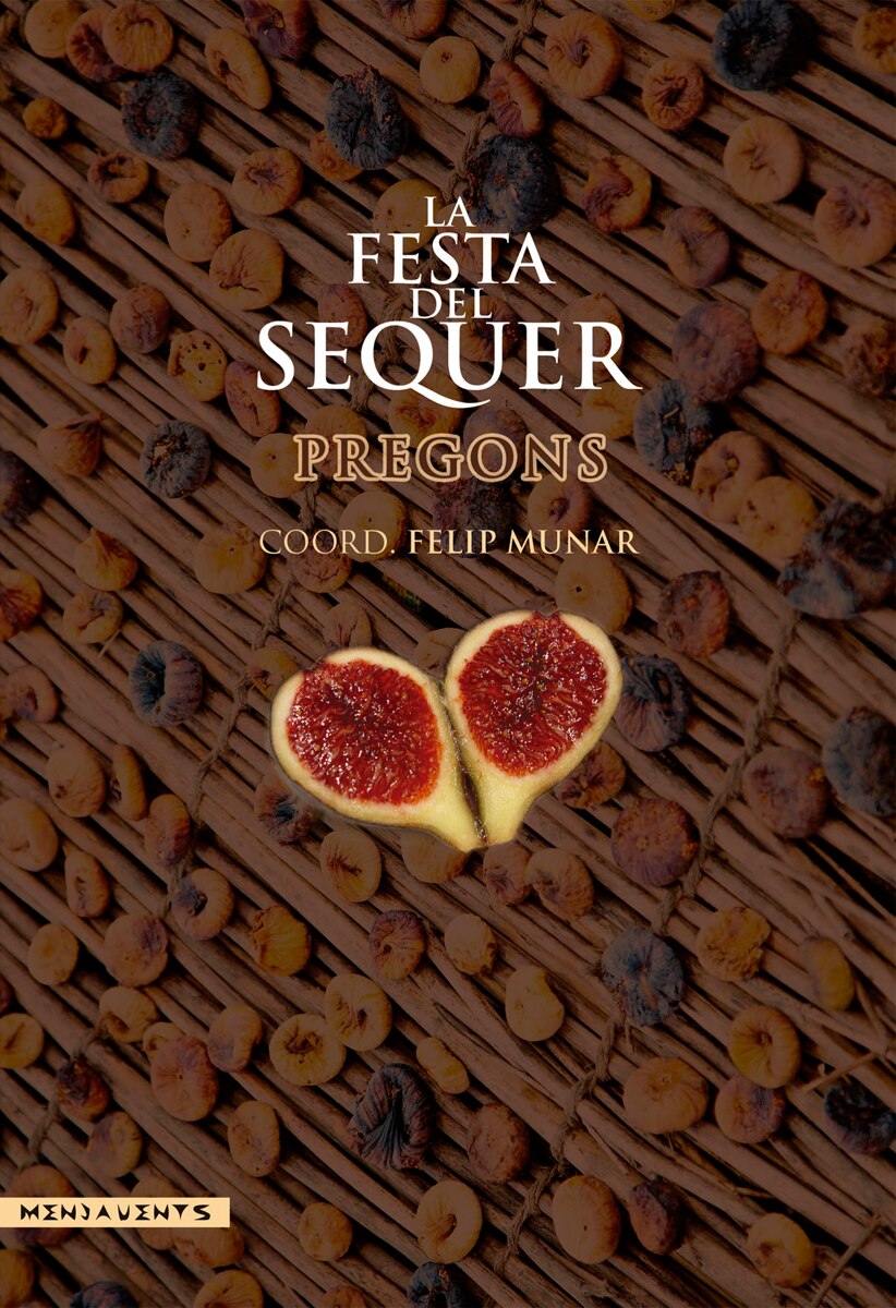 Imagem 0 de La festa del sequer: pregons(Tapa blanda)