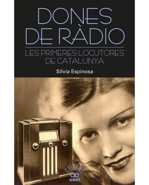Imagem 0 de Dones de ràdio. Les primeres locutores de catalunya(Tapa blanda)