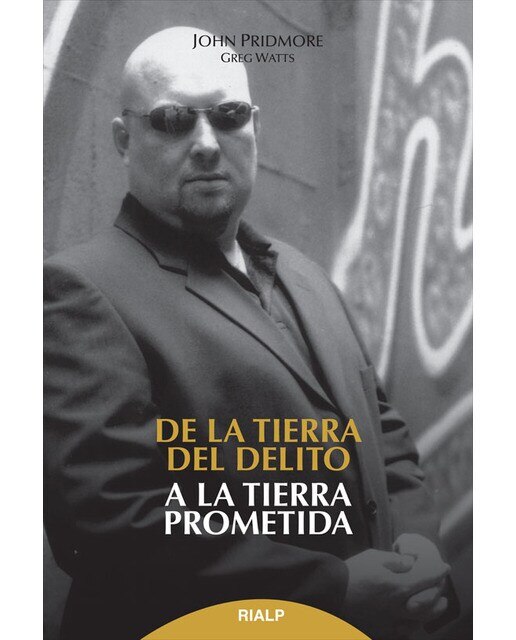 De la tierra del delito, a la tierra prometida(Tapa blanda) 1