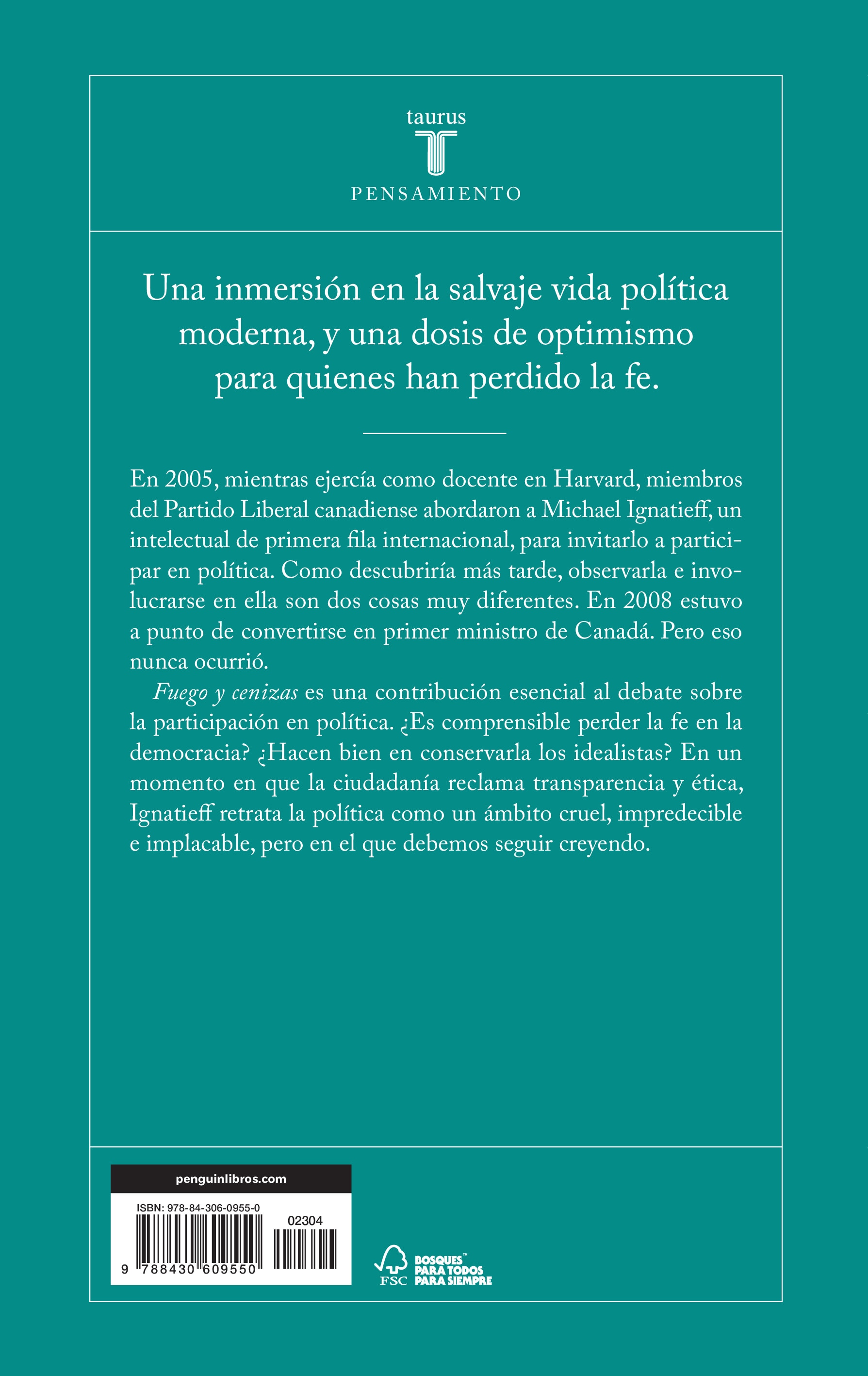 Fuego y cenizas. Éxito y fracaso en política(Tapa blanda) 2