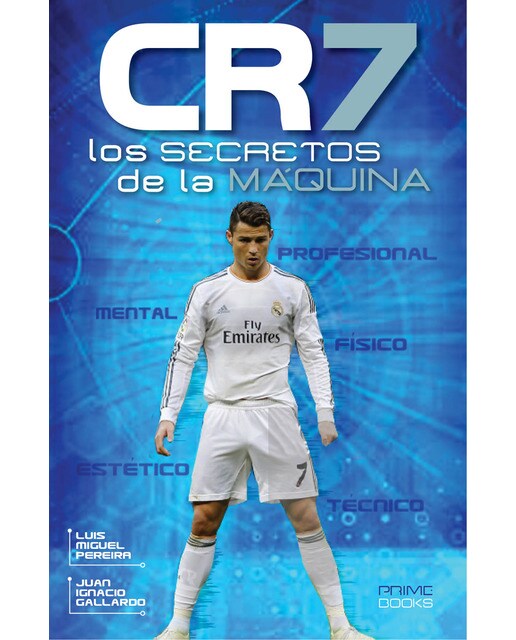 Cr7 Los Secretos De La Maquina 1