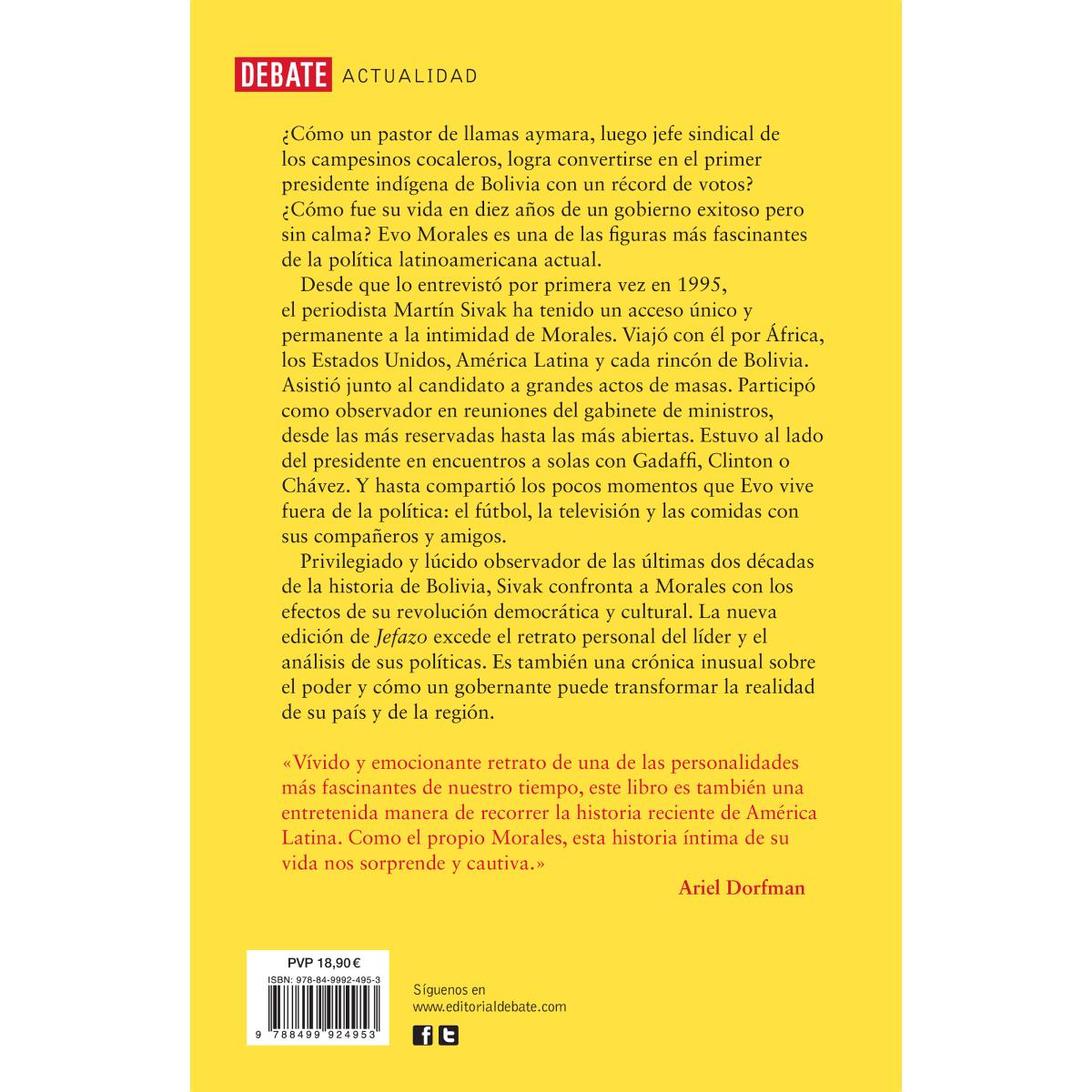 Jefazo: Retrato íntimo de Evo Morales (Capa mole) 2