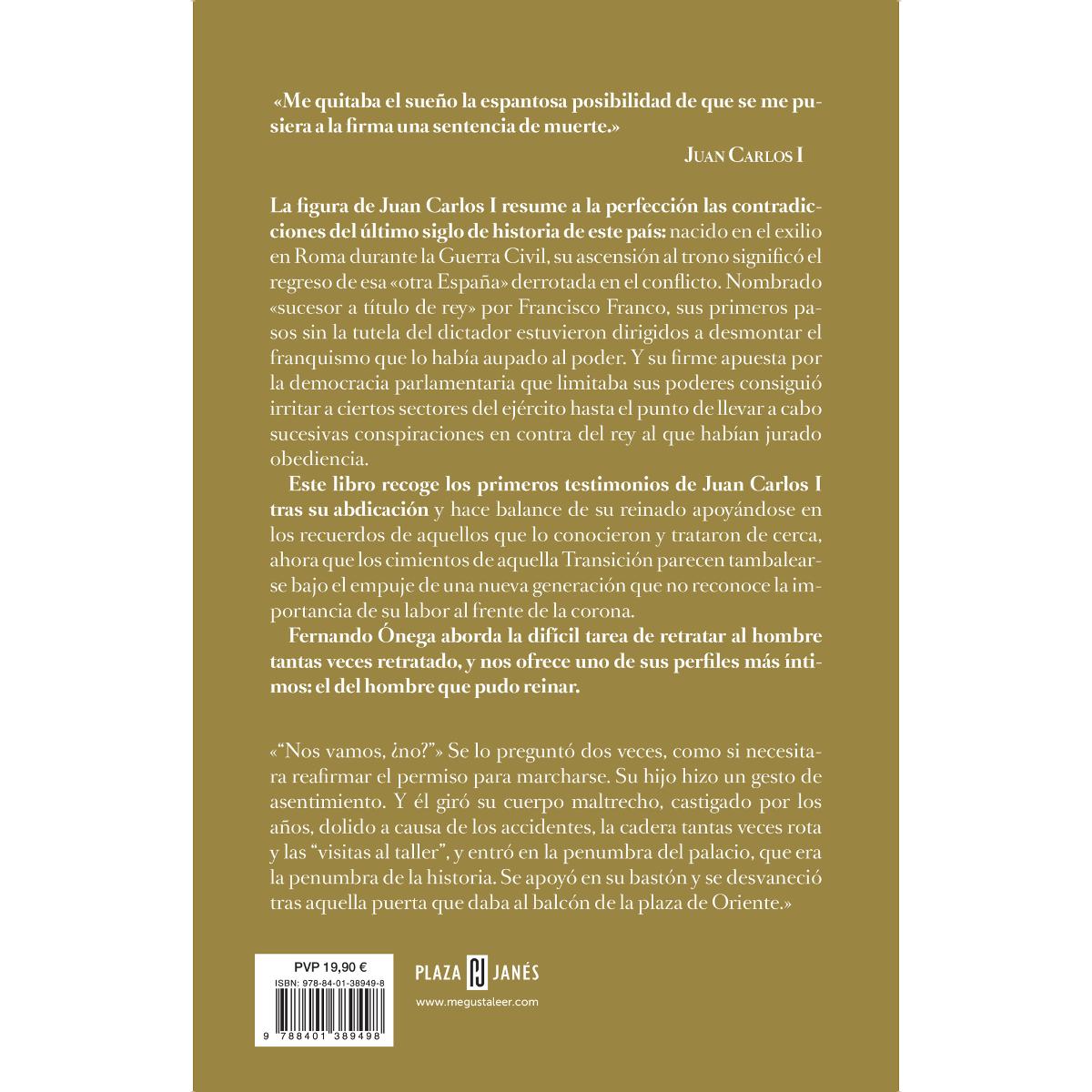 Juan Carlos I: El hombre que pudo reinar (Capa dura) 2