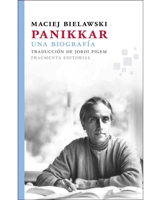 Panikkar. Una biografía 1