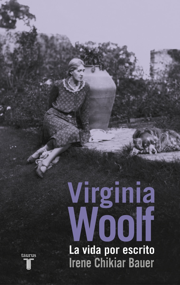 Virginia Woolf: La vida por escrito (Capa mole) 1
