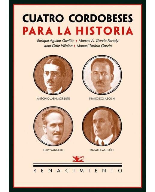 Cuatro Cordobeses Para La Historia 1